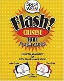 Speak in a Week Flash! Chinese: 1001 Flash Cards (Speak in a Week Flash!)