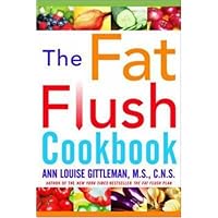 The Fat Flush Cookbook