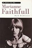 As tears go by : Marianne Faithfull