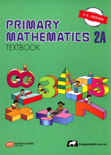 Primary Mathematics 2A Textbook (U.S. Edition) [Singapore Math]