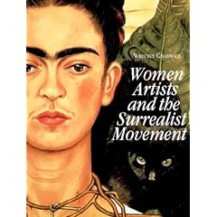 Women Artists and the Surrealist Movement Women Artists and the Surrealist Movement