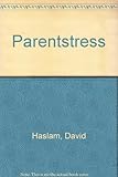Parent stress