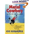 Metal Cowboy: Tales from the Road Less Pedaled