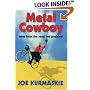 Metal Cowboy: Tales from the Road Less Pedaled