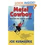 Metal Cowboy: Tales from the Road Less Pedaled