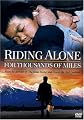 Riding Alone for Thousands of Miles