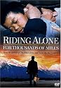 Riding Alone for Thousands of Miles