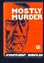 Mostly Murder
