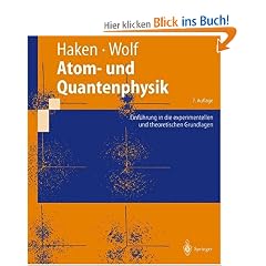 Atom- und Quantenphysik: Einf�hrung in die experimentellen und theoretischen Grundlagen (Springer-Lehrbuch)