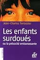 Les enfants surdou&eacute;s : Ou la pr&eacute;cocit&eacute; embarrassante