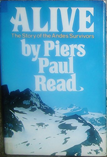 Alive: The Story of the Andes Survivors