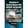 Simulation of Dynamic Systems with MATLAB and Simulink