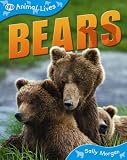 Animal Lives: Bears (QED Animal Lives)