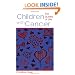 Children With Cancer: The Quality of Life
