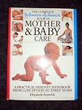 The complete Johnson & Johnson book of mother & baby care