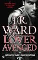 Lover Avenged (Black Dagger Brotherhood, Book 7)
