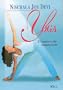 Yoga. Camino de sanacion / The Healing Path of Yoga (Spanish Edition)