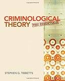 Criminological theory : the essentials
