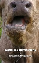 Worthless Ruminations-From Free Kindle Books Library Click to Download Free Kindle Book -> Worthless Ruminations
