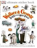 "Wallace & Gromit" Ultimate Sticker Book (Curse of the Wererabbit Film)