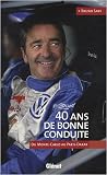 40 Ans de bonne conduite : Du Monte-Carlo au Paris-Dakar