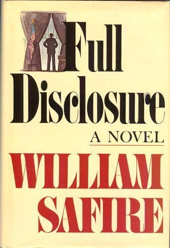 Full disclosure: A novel