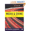 Media & Crime (Key Approaches to Criminology)