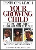 Your Growing Child