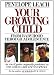 Your Growing Child from Babyhood through Adolescence