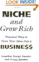 Niche and Grow Rich
