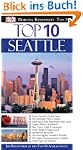 Top 10 Reisef�hrer Seattle