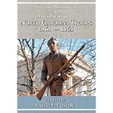 Additional Information and Amendments to the North Carolina Troops, 1861-1865 Seventeen Volume Roster