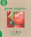 Grow Organic   [GROW ORGANIC] [Hardcover]