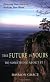 The Future Is Yours: Do Something About It!