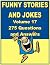 Funny stories and jokes - Volume 17 - 275 Questions and Answers