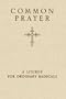 Common Prayer