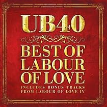 The Best of Labour of Love (Limited Edition)