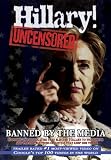 Hillary! Uncensored
