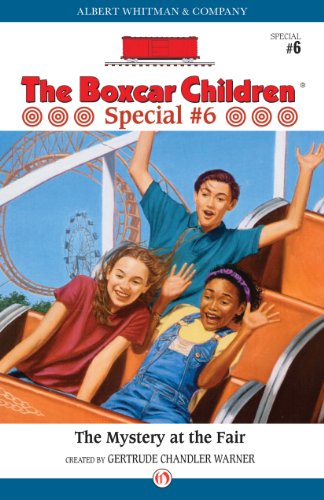 The Mystery at the Fair (The Boxcar Children Special series Book 6)