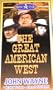 Great American West [VHS]