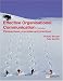 Effective Organisational Communication: Perspectives, Principles and Practices