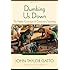 Dumbing Us Down: The Hidden Curriculum of Compulsory Schooling, 10th Anniversary Edition