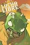 Lucha Libre, Tome 2 : � Se llama Tequila !