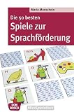 Die 50 besten Spiele zur Sprachf�rderung