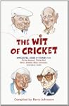 The Wit of Cricket