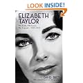 Elizabeth Taylor: The Lady, The Lover, The Legend, 1932-2011
