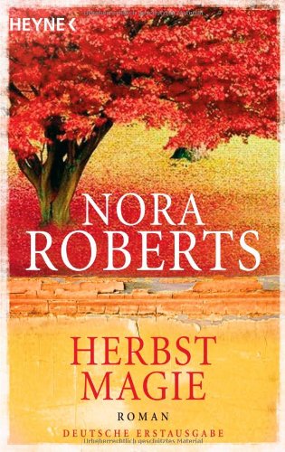 Buch - Cover Herbstmagie: Roman - Nora Roberts - Heyne Verlag