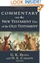 Commentary on the New Testament Use of the Old Testament