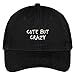 Trendy Apparel Shop Cute But Crazy Embroidered Soft Cotton Adjustable Cap Dad Hat - Black