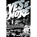 Yes Is More. Une bande dessin�e sur l'�volution architecturale